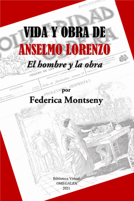 Vida Y Obra De Anselmo Lorenzo Federica Montseny