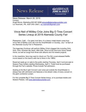 Vince Neil of Mötley Crüe Joins Big O Tires Concert Series Lineup at 2019 Alameda County Fair