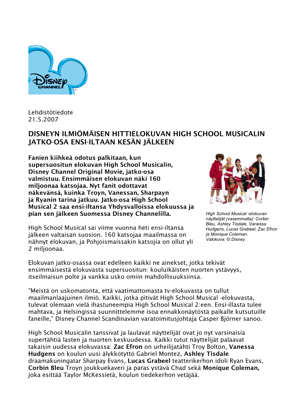 Disneyn Ilmiömäisen Hittielokuvan High School Musicalin Jatko-Osa Ensi-Iltaan Kesän Jälkeen