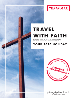 Travel with Faith Europe, Britain, Israel and Jordan