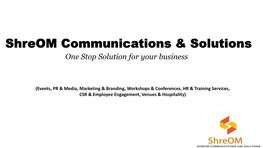 Shreom Communications & Solutions