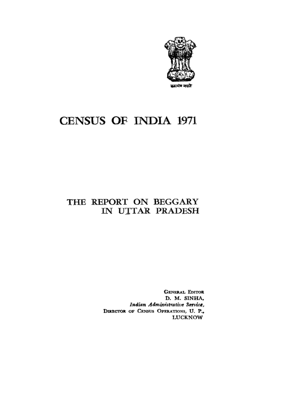 The Report on Beggary in Uttar Pradesh