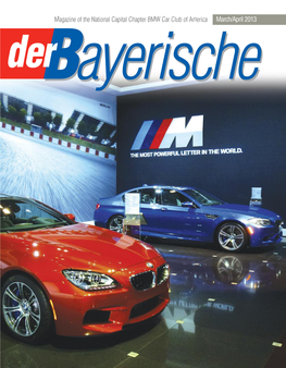 Magazine of the National Capital Chapter BMW Car Club of America March/April 2013 Passport BMW