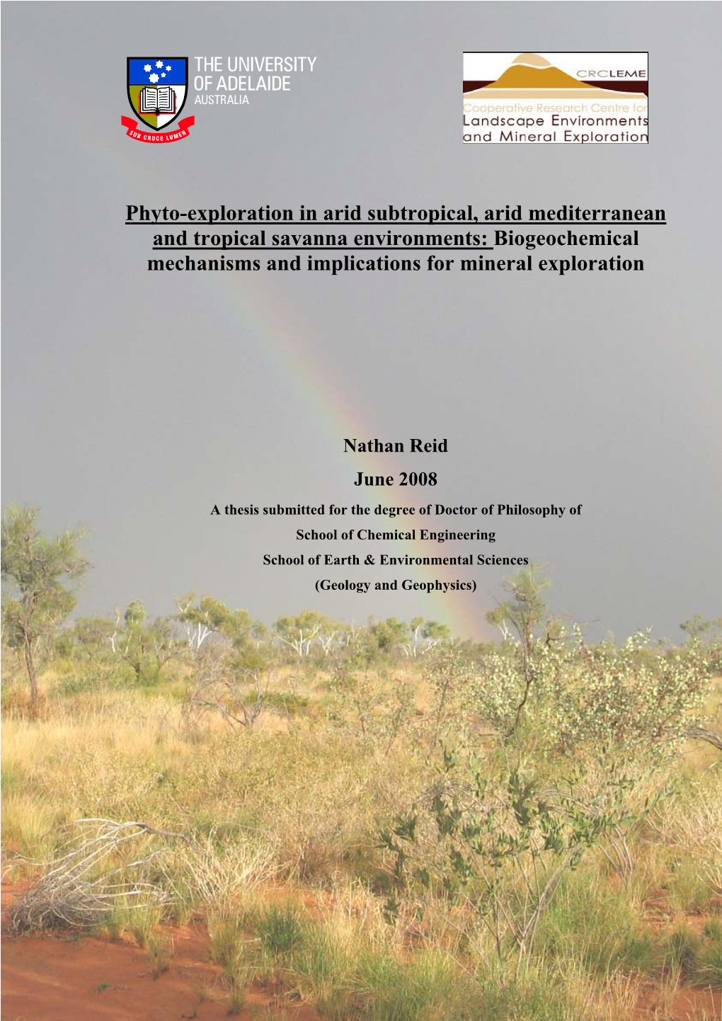 Phyto-Exploration in Arid Subtropical, Arid Mediterranean and Tropical Savanna Environments: Biogeochemical Mechanisms and Implications for Mineral Exploration