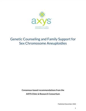 Genetic Counseling and Family Support for Sex Chromosome Aneuploidies