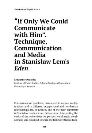 Technique, Communication and Media in Stanisław Lem's Eden