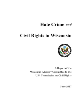 Hate Crime and Civil Rights in Wisconsin