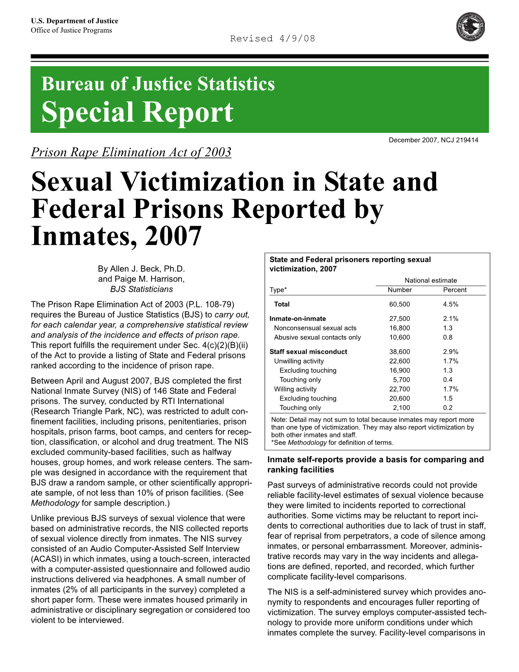 Sexual Victimization in State and Federal Prisons Reported by Inmates, 2007 State and Federal Prisoners Reporting Sexual by Allen J