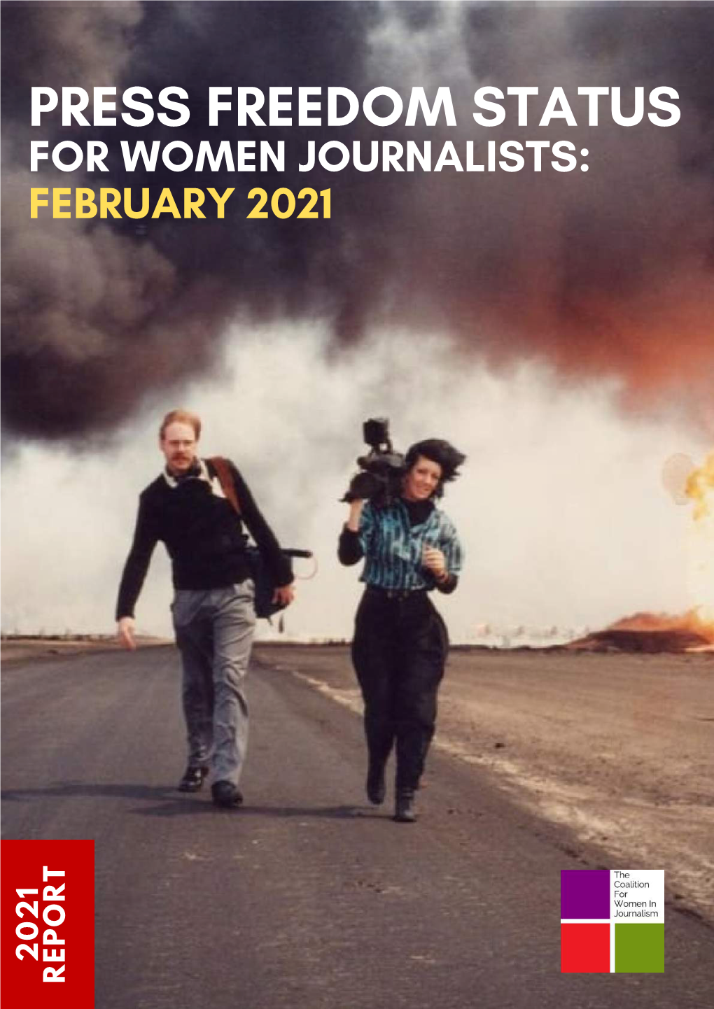 Press Freedom Status for Women Journalists: February 2021 T 1 R 2 O 0 P 2 E R About Us