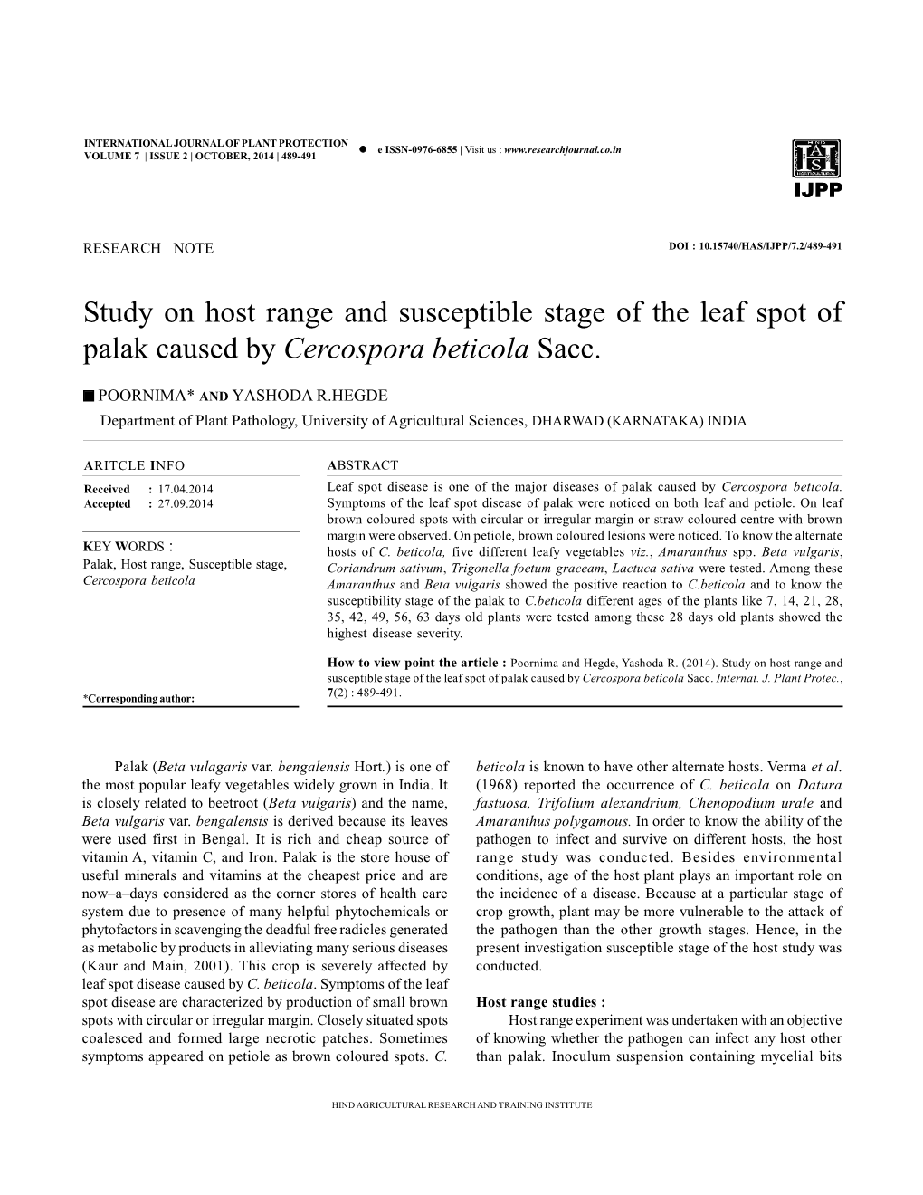 Study on Host Range and Susceptible Stage of the Leaf Spot of Palak Caused by Cercospora Beticola Sacc