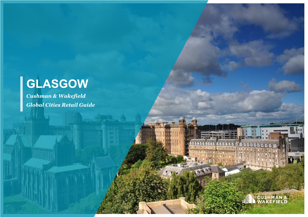 GLASGOW Cushman & Wakefield Global Cities Retail Guide