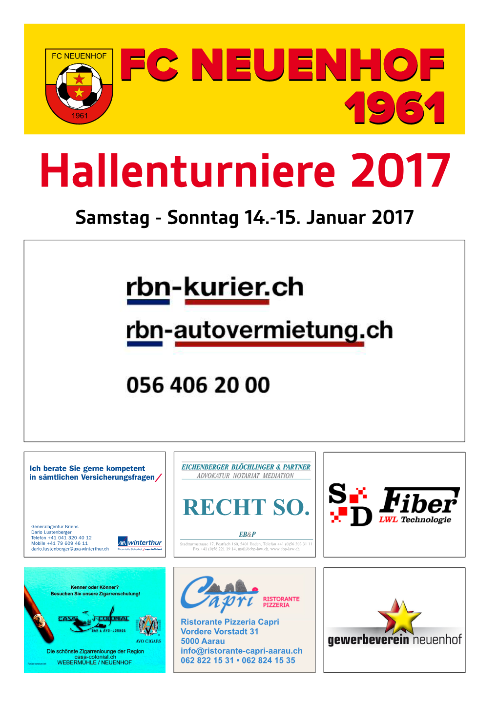 Hallenturniere 2017 Samstag - Sonntag 14.-15