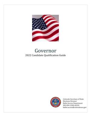 Governor 2022 Candidate Qualification Guide