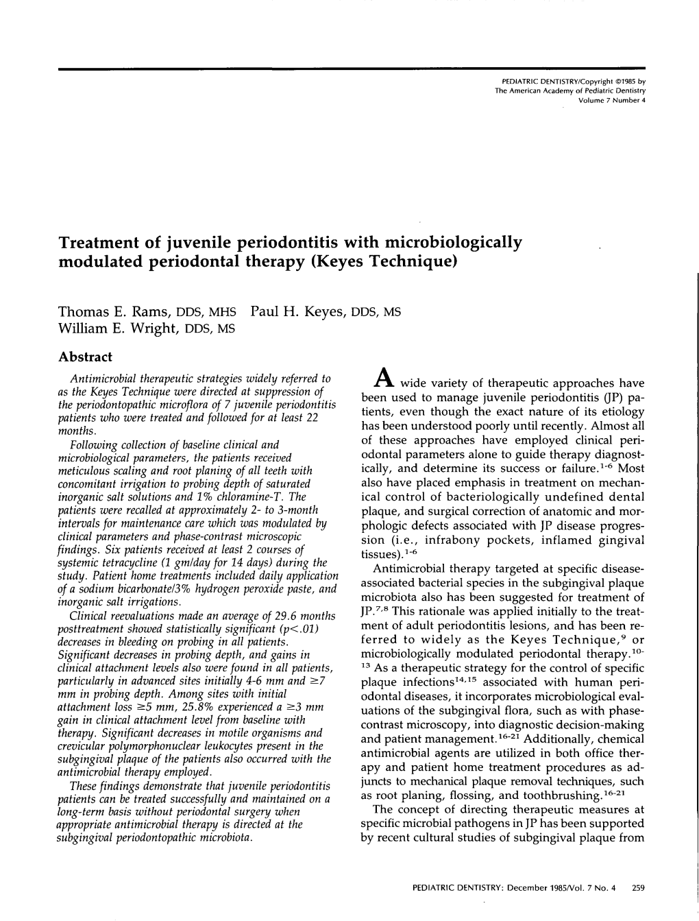 Treatment of Juvenile Periodontitis with Microbiologically Modulated Periodontal Therapy (Keyes Technique)