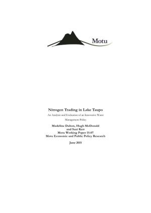 Nitrogen Trading in Lake Taupo an Analysis and Evaluation of an Innovative Water Management Policy