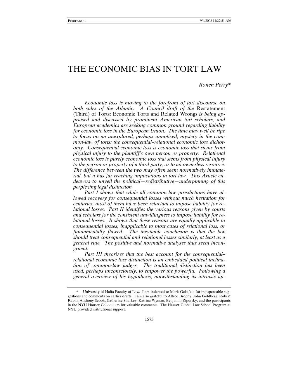 The Economic Bias in Tort Law
