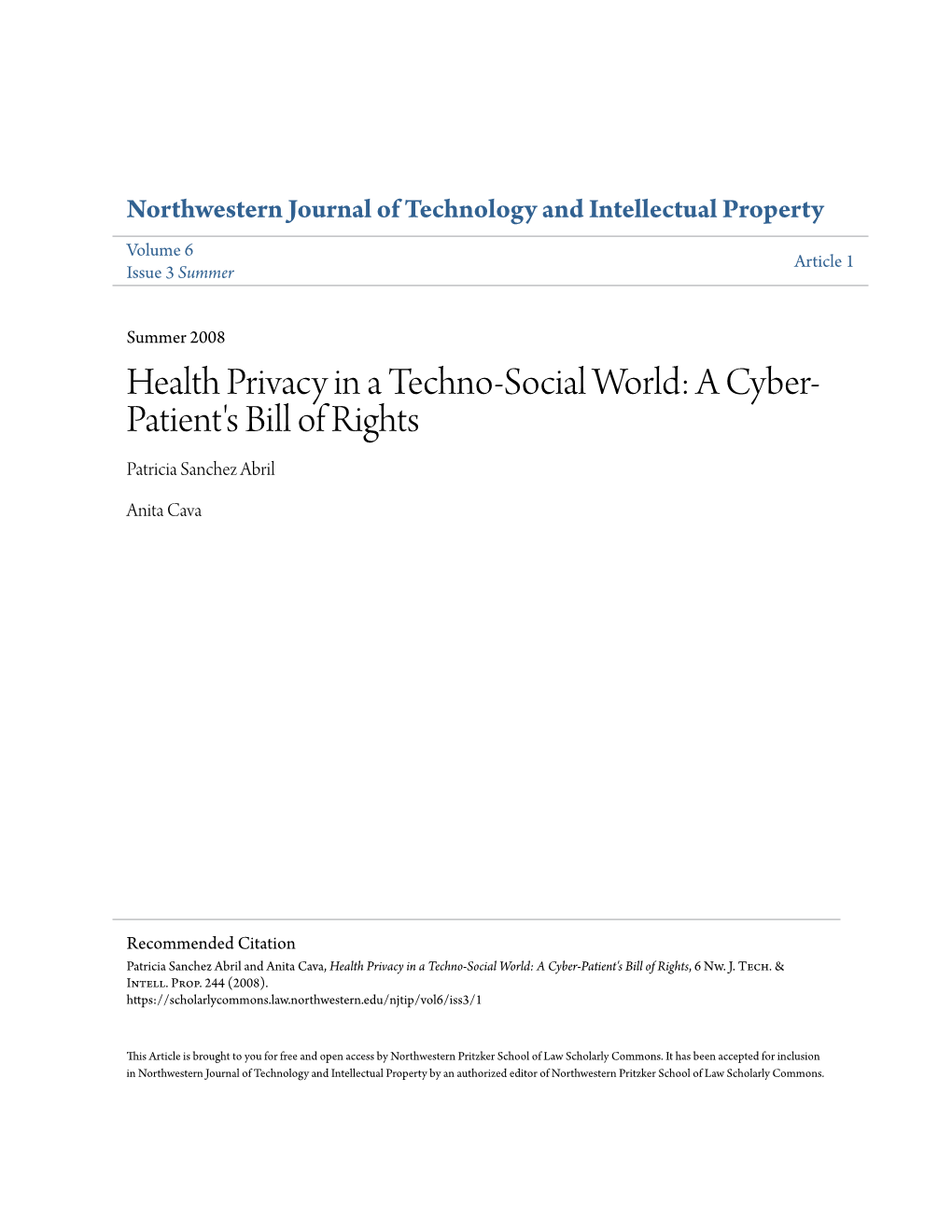 Health Privacy in a Techno-Social World: a Cyber-Patient's Bill of Rights, 6 Nw