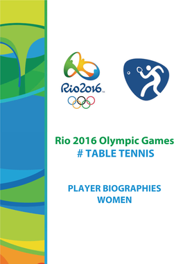 Rio 2016 Olympic Games TABLE TENNIS