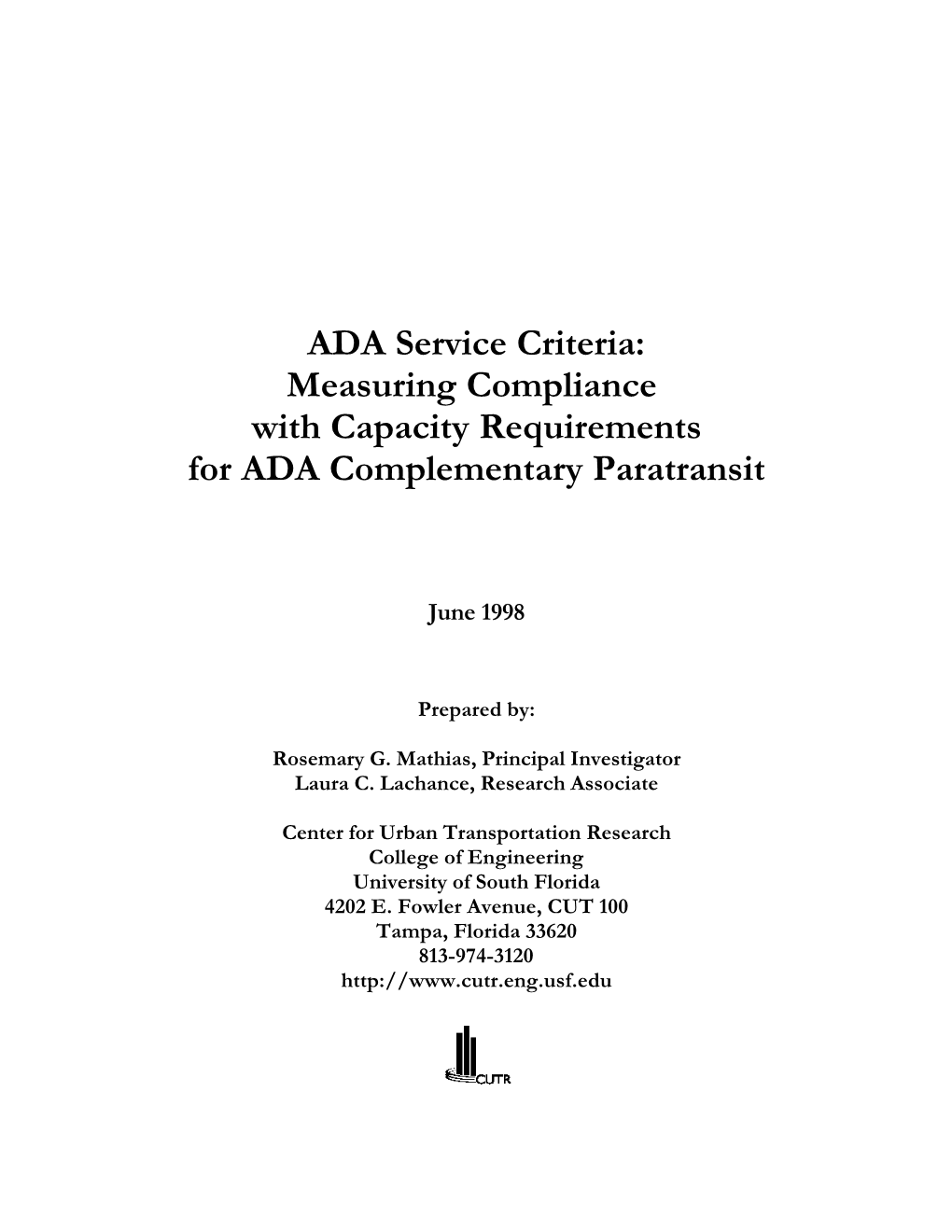 ADA Service Criteria: Measuring Compliance with Capacity Requirements for ADA Complementary Paratransit