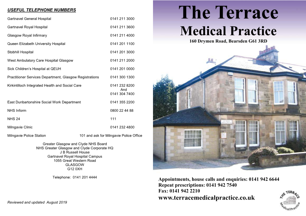 The Terrace Medical Practice We Can Do Better to Improve Our Service, Please Contact the Practice Manager