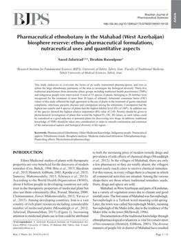 Pharmaceutical Ethnobotany in the Mahabad (West Azerbaijan) Biosphere Reserve: Ethno-Pharmaceutical Formulations, Nutraceutical Uses and Quantitative Aspects
