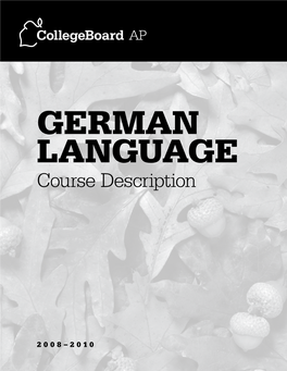 2008–2010 AP German Language Course Description