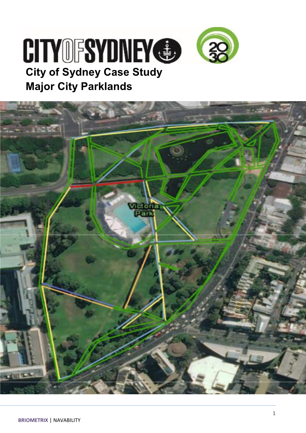 City of Sydney Case Study Major City Parklands
