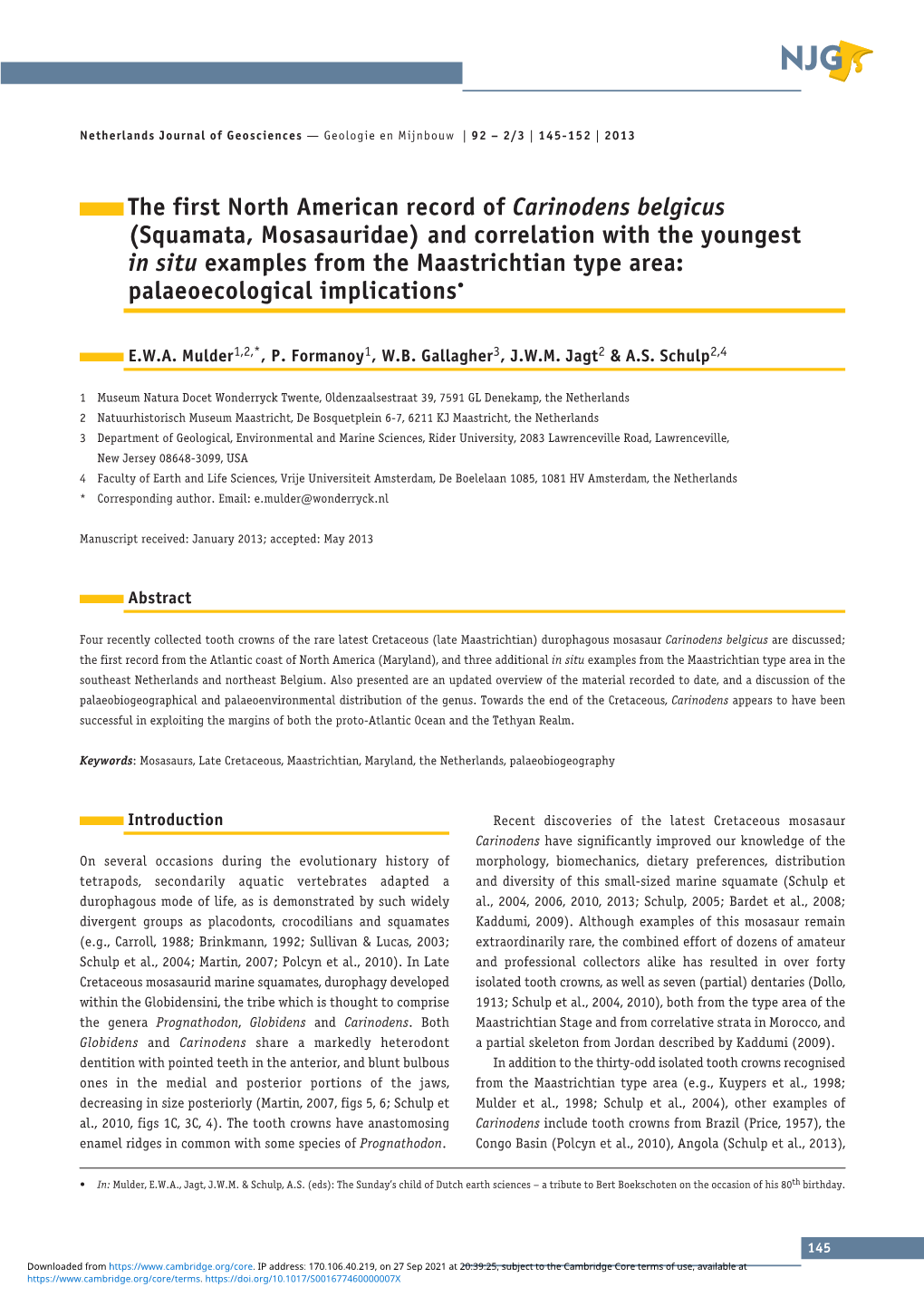 Squamata, Mosasauridae) and Correlation with the Youngest in Situ Examples from the Maastrichtian Type Area: Palaeoecological Implications•