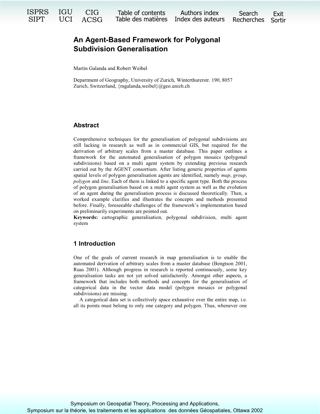 An Agent-Based Framework for Polygonal Subdivision Generalisation