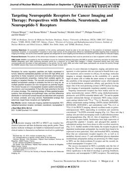 Targeting Neuropeptide Receptors for Cancer Imaging and Therapy: Perspectives with Bombesin, Neurotensin, and Neuropeptide-Y Receptors