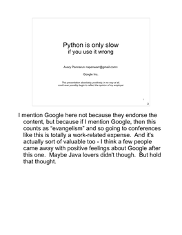 Python Is Only Slow If You Use It Wrong