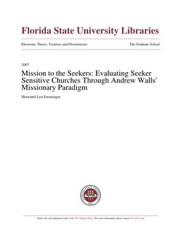 Evaluating Seeker Sensitive Churches Through Andrew Walls' Missionary Paradigm Shawntel Lyn Ensminger