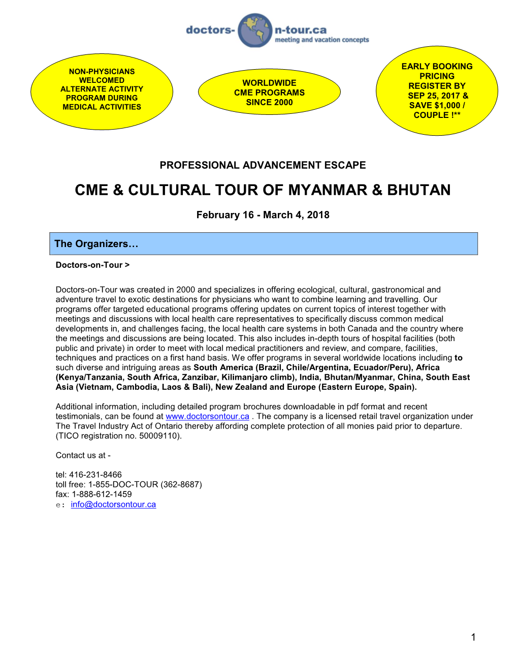 Cme & Cultural Tour of Myanmar & Bhutan