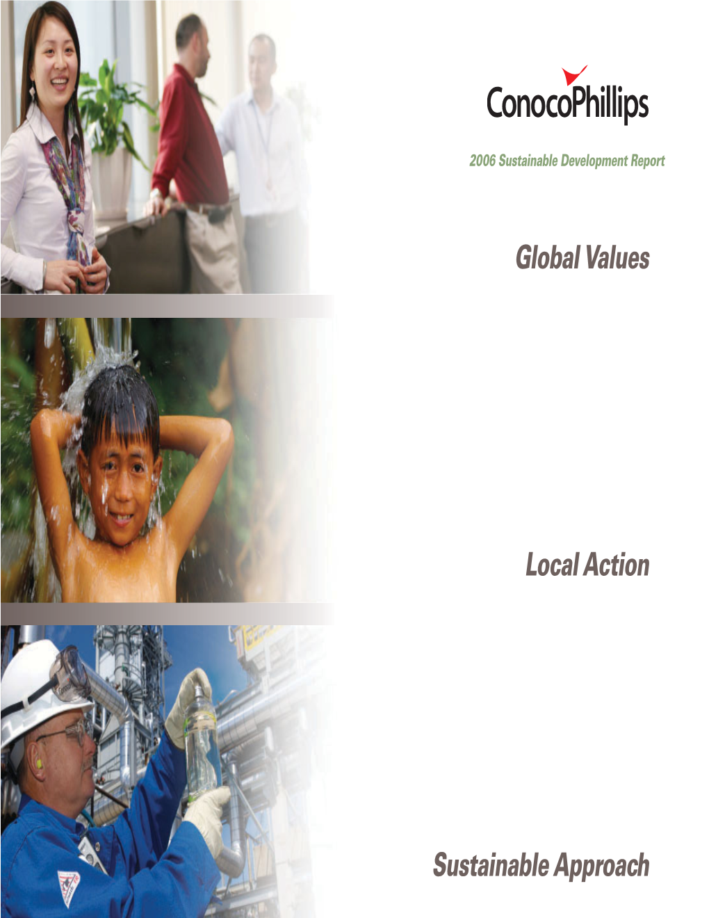 Conocophillips 2006 Sustainable Development Report 1 Letter to Stakeholders