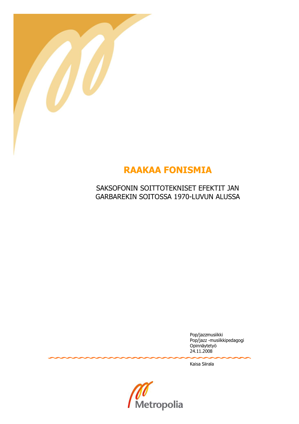 Siirala Opinnaytetyo.Pdf (351.8Kt)