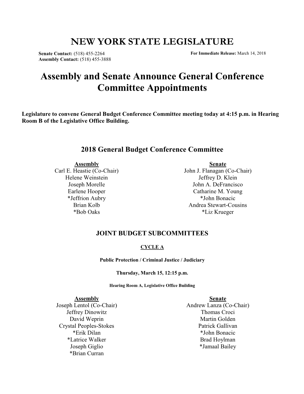 NEW YORK STATE LEGISLATURE Assembly and Senate Announce