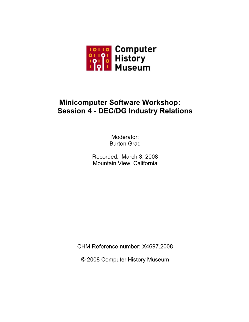 Minicomputer Software Workshop: Session 4 - DEC/DG Industry Relations