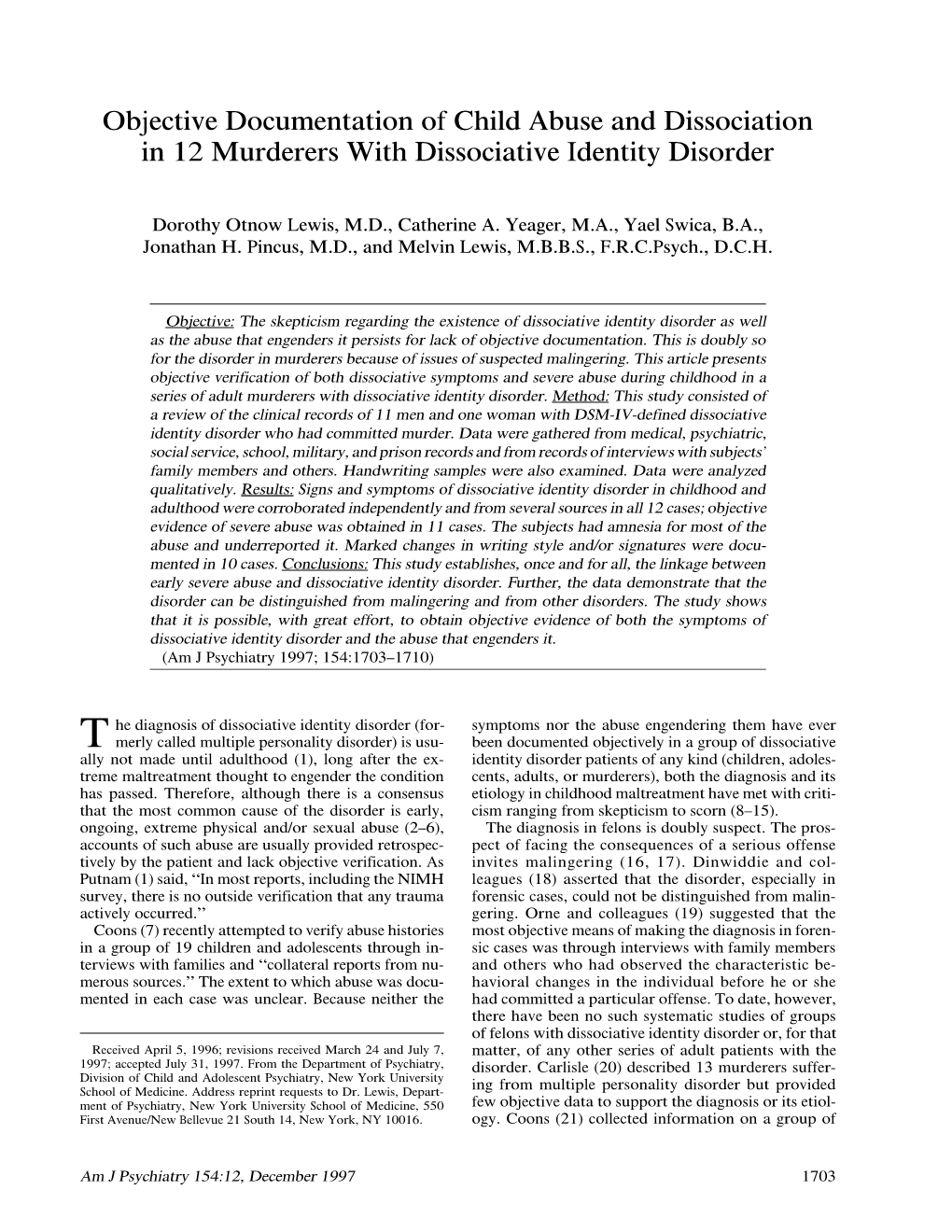 Objective Documentation of Child Abuse and Dissociation in 12 Murderers with Dissociative Identity Disorder