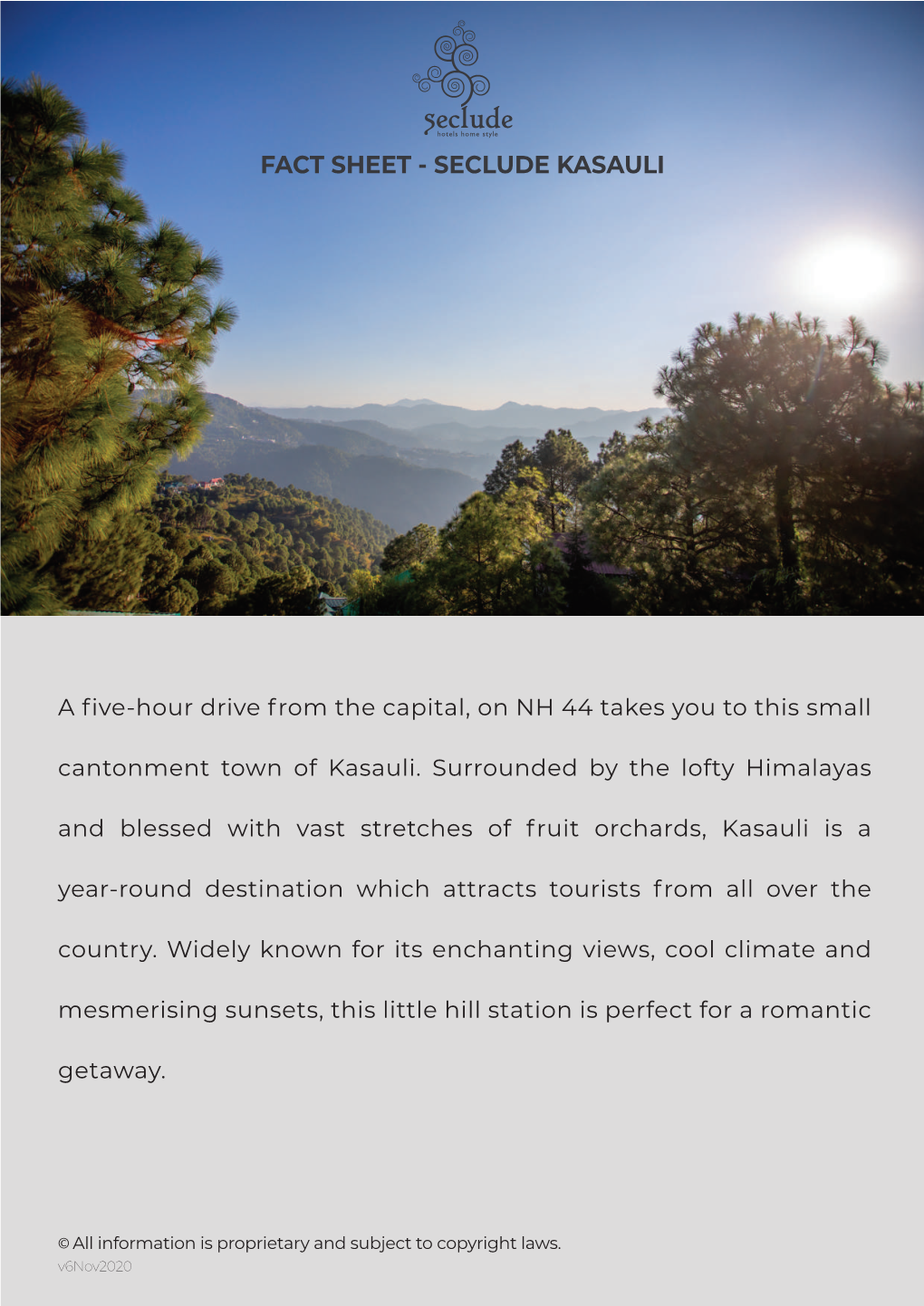 Fact Sheet - Seclude Kasauli