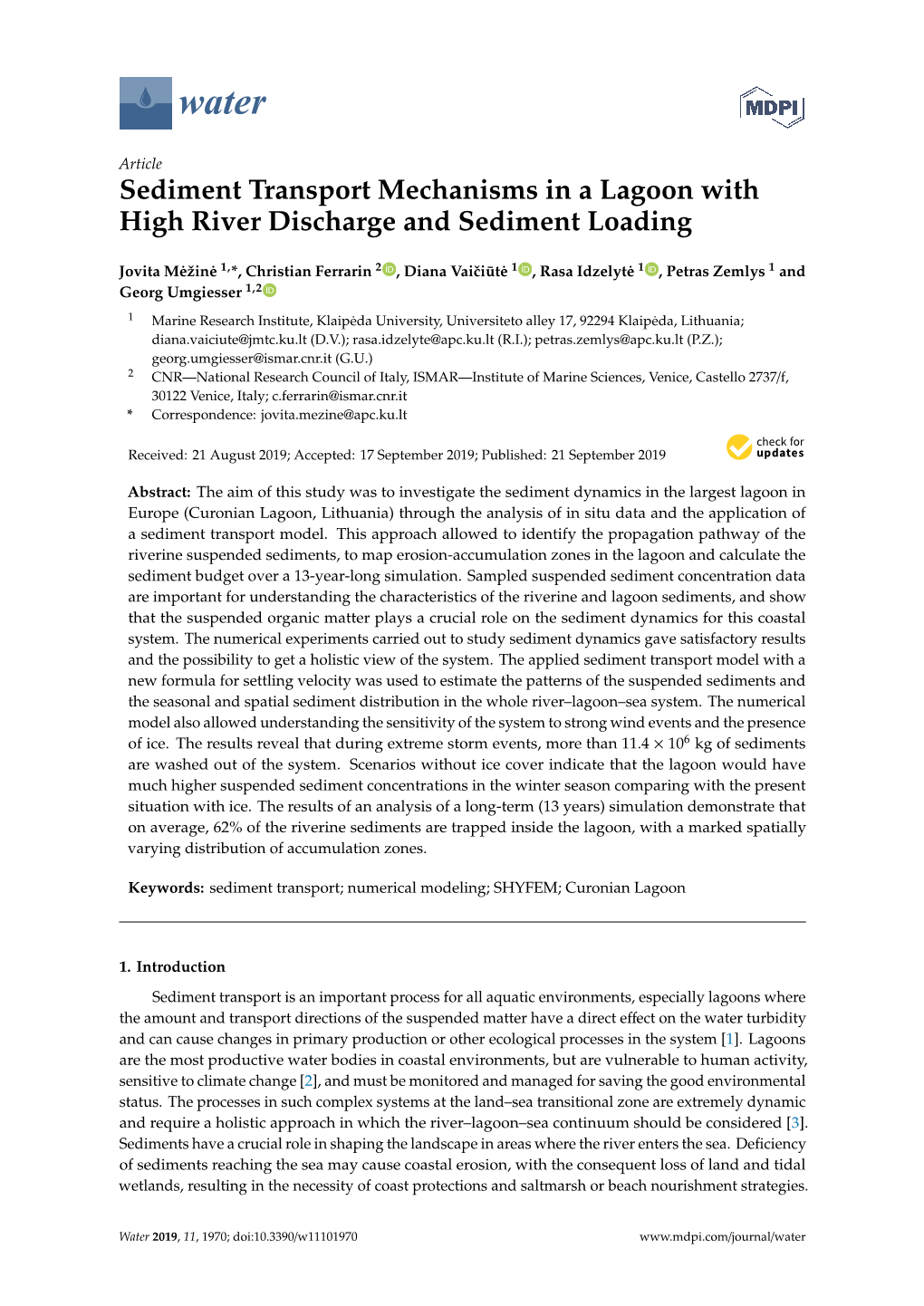 Sediment Transport Mechanisms in a Lagoon with High River Discharge and Sediment Loading