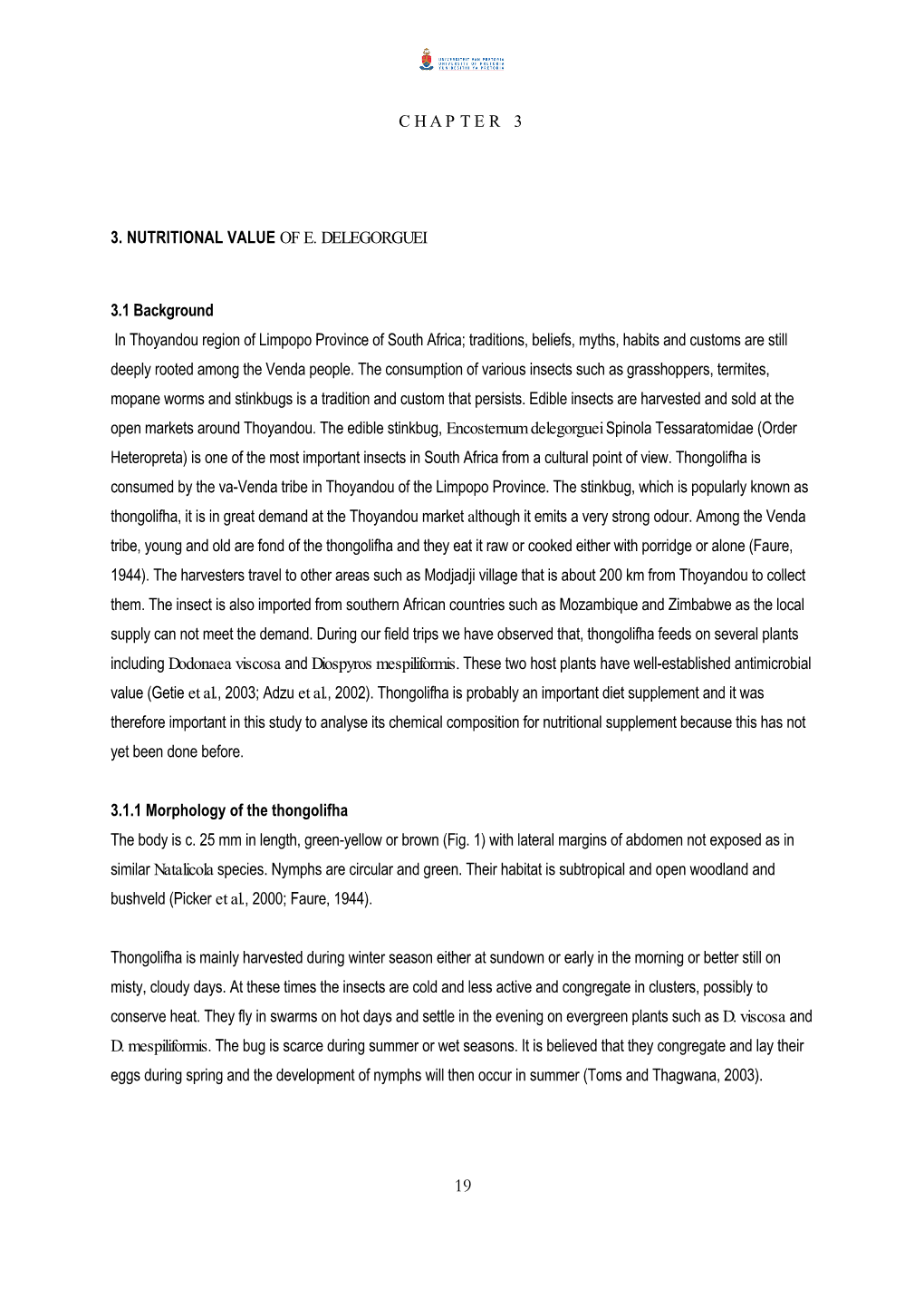 Chapter 3 3. Nutritional Value of E. Delegorguei 3.1