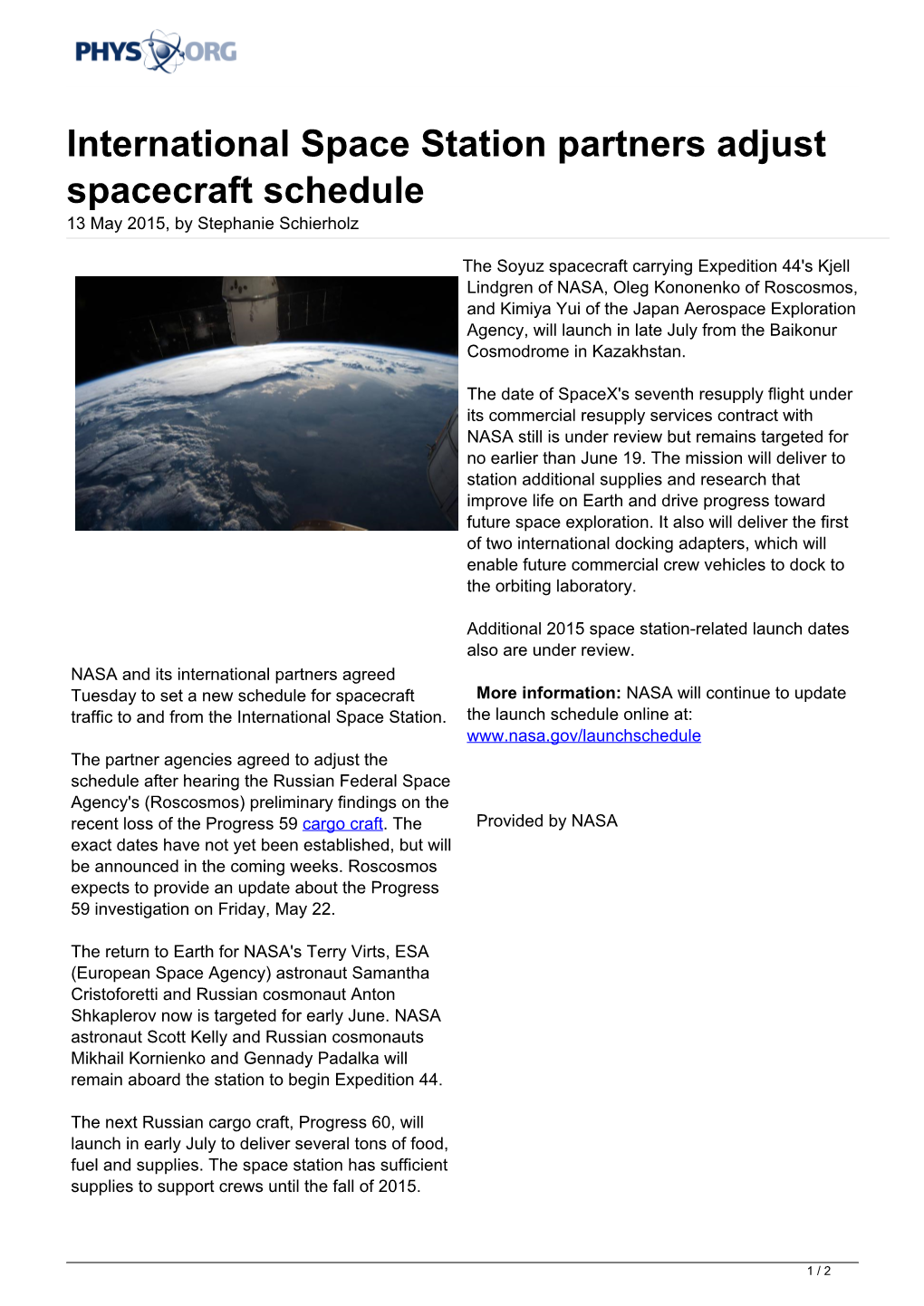 International Space Station Partners Adjust Spacecraft Schedule 13 May 2015, by Stephanie Schierholz