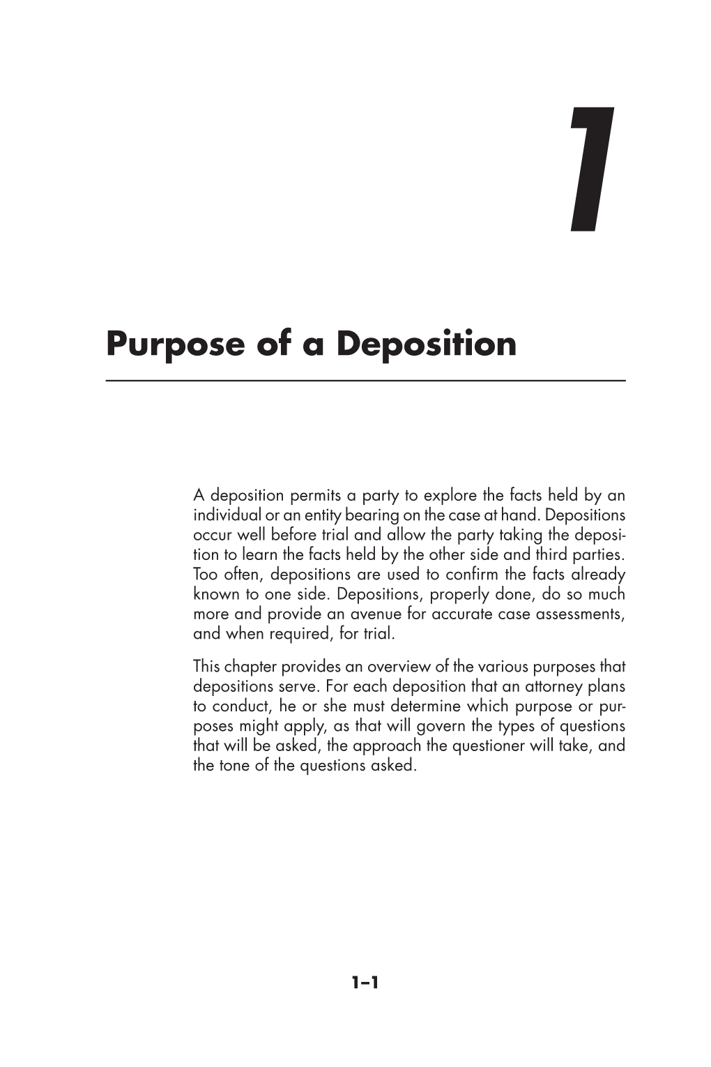 Purpose of a Deposition