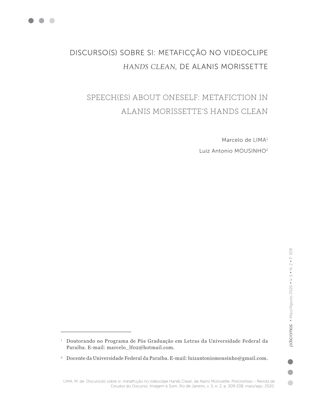 Metaficção No Videoclipe Hands Clean, De Alanis Morissette
