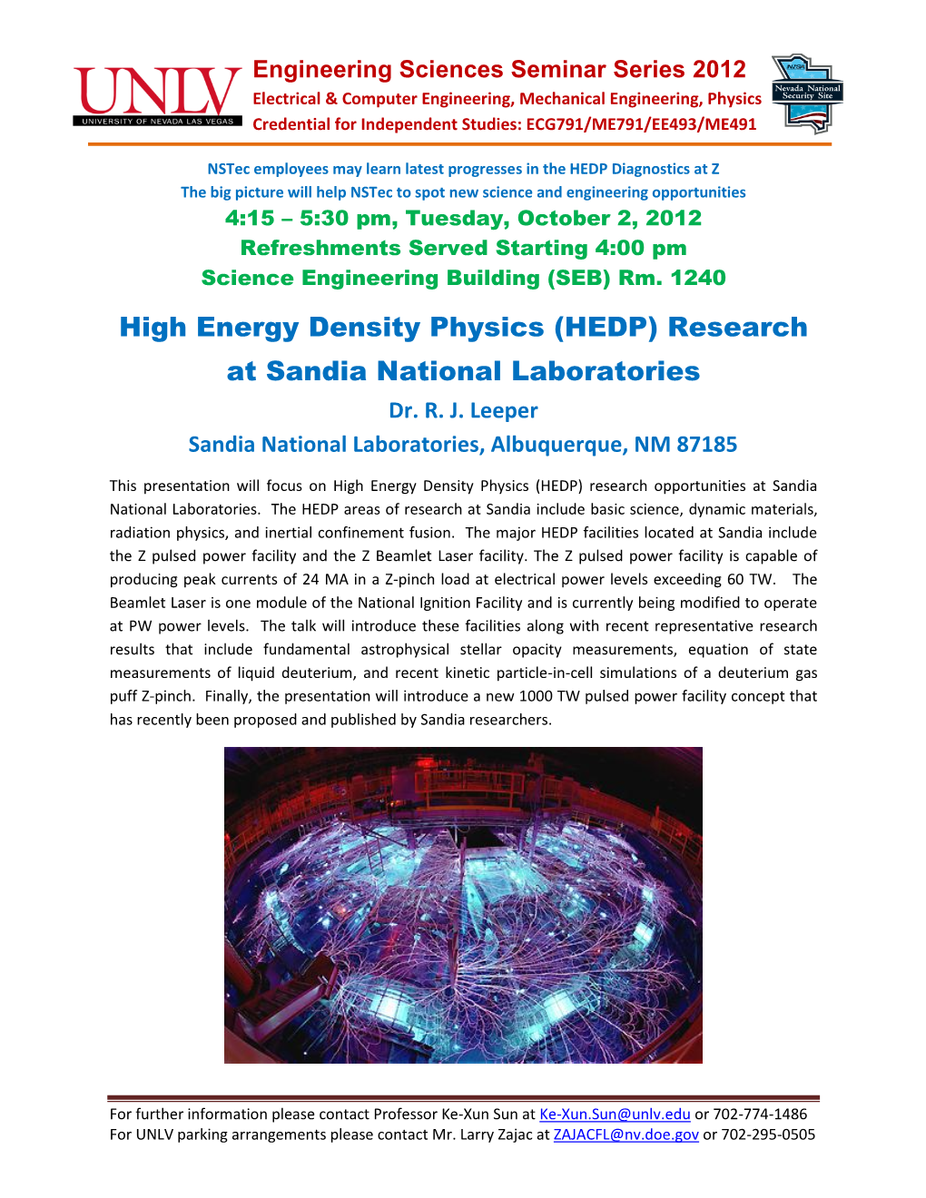 High Energy Density Physics (HEDP) Research at Sandia National Laboratories Dr