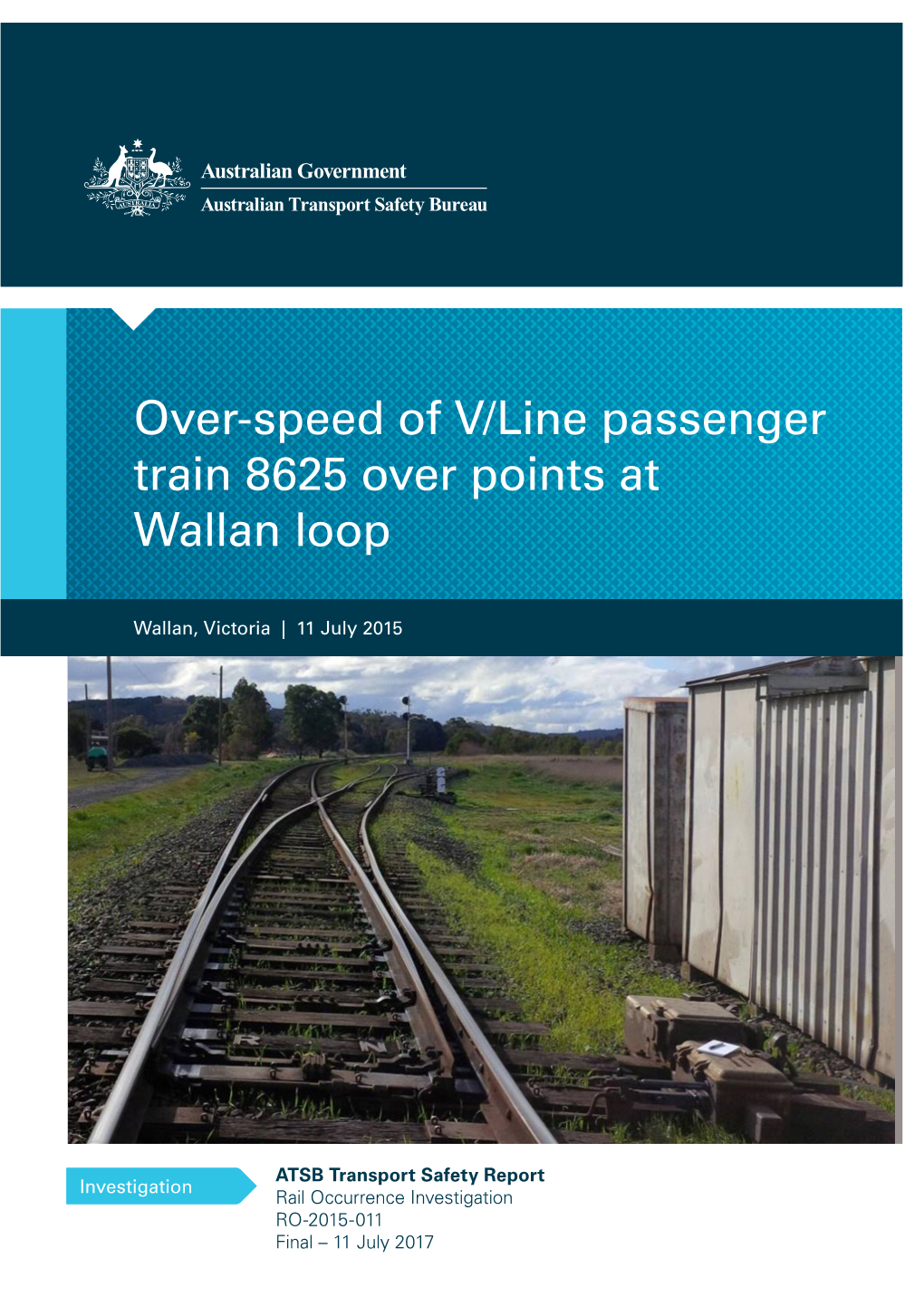Over-Speed of V/Line Passenger Train 8625 Over Points at Wallan Loop Wallan, Victoria 11 July 2015