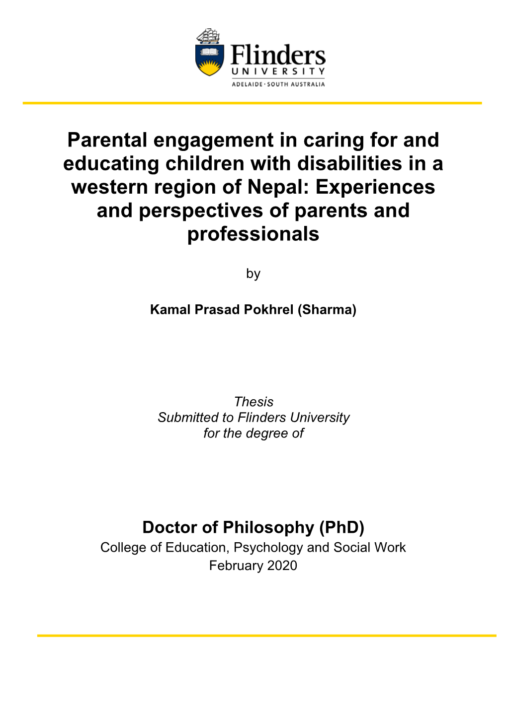 Parental Engagement in Caring for and Educating Children with Disabilities in a Western Region of Nepal: Experiences and Perspectives of Parents and Professionals