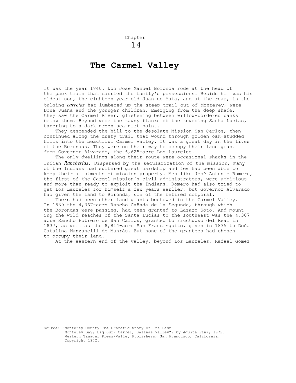 The Carmel Valley