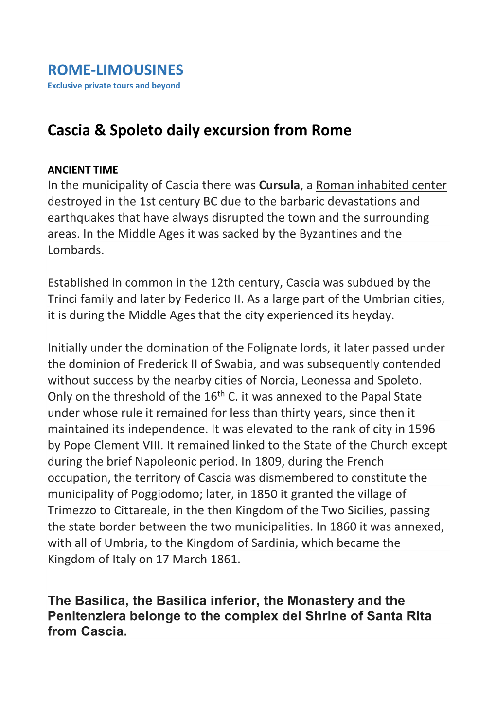 ROME-LIMOUSINES Cascia & Spoleto Daily Excursion from Rome