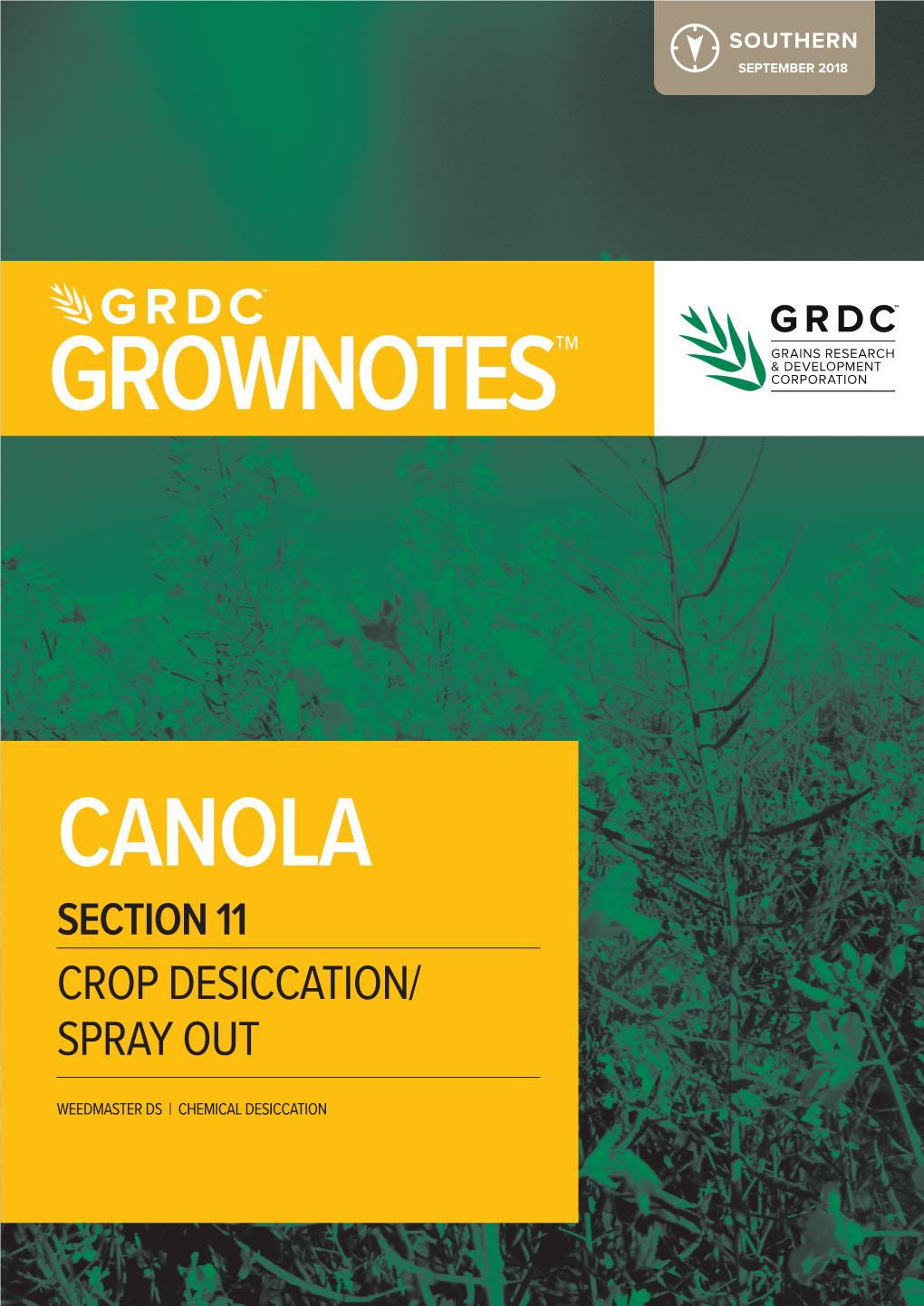 Canola Section 11 Crop Desiccation/ Spray Out